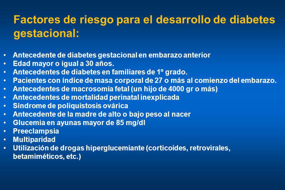 Factores de riesgo para el desarrollo de diabetes gestacional:
