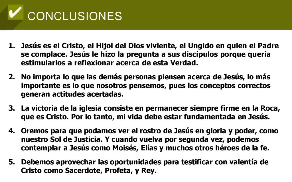 Jesús es el Cristo, el Hijoi del Dios viviente, el Ungido en quien el Padre se complace. Jesús le hizo la pregunta a sus discípulos porque quería estimularlos a reflexionar acerca de esta Verdad.