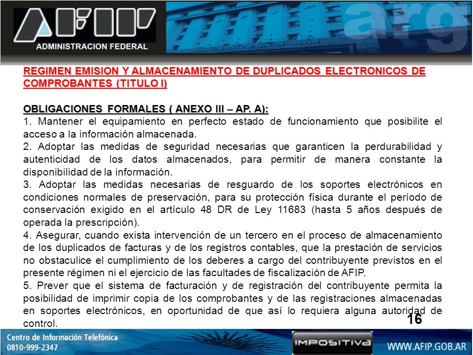 REGIMEN EMISION Y ALMACENAMIENTO DE DUPLICADOS ELECTRONICOS DE COMPROBANTES (TITULO I)