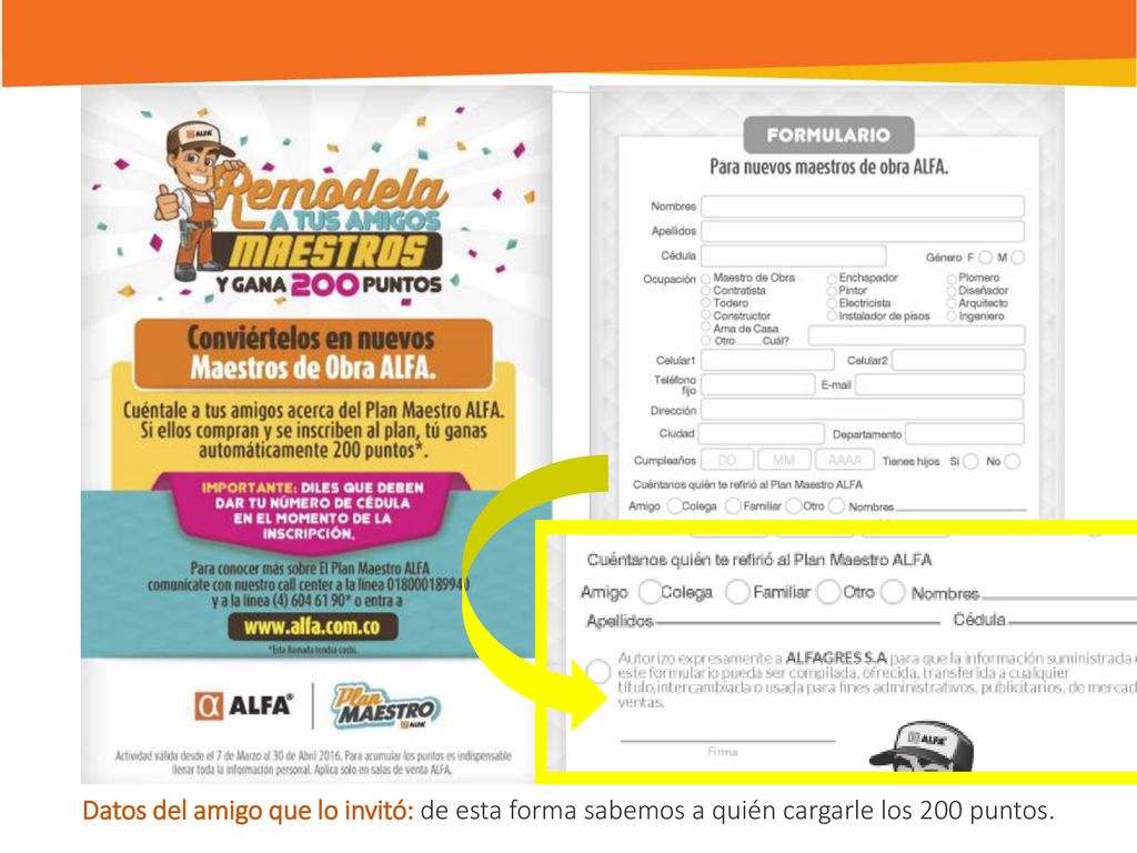 Datos del amigo que lo invitó: de esta forma sabemos a quién cargarle los 200 puntos.