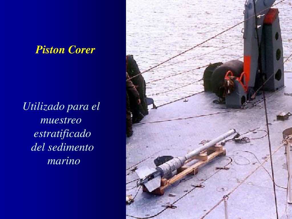 Piston Corer Utilizado para el muestreo estratificado del sedimento marino