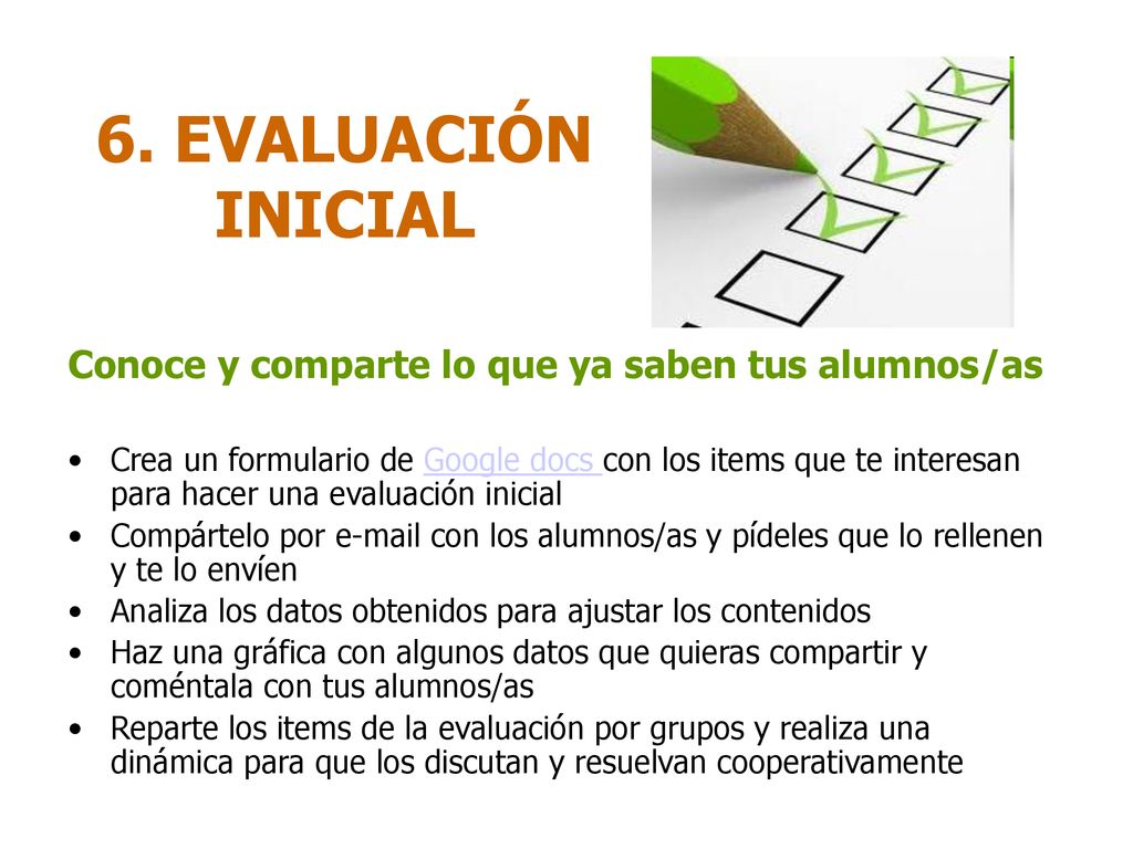 6. EVALUACIÓN INICIAL Conoce y comparte lo que ya saben tus alumnos/as