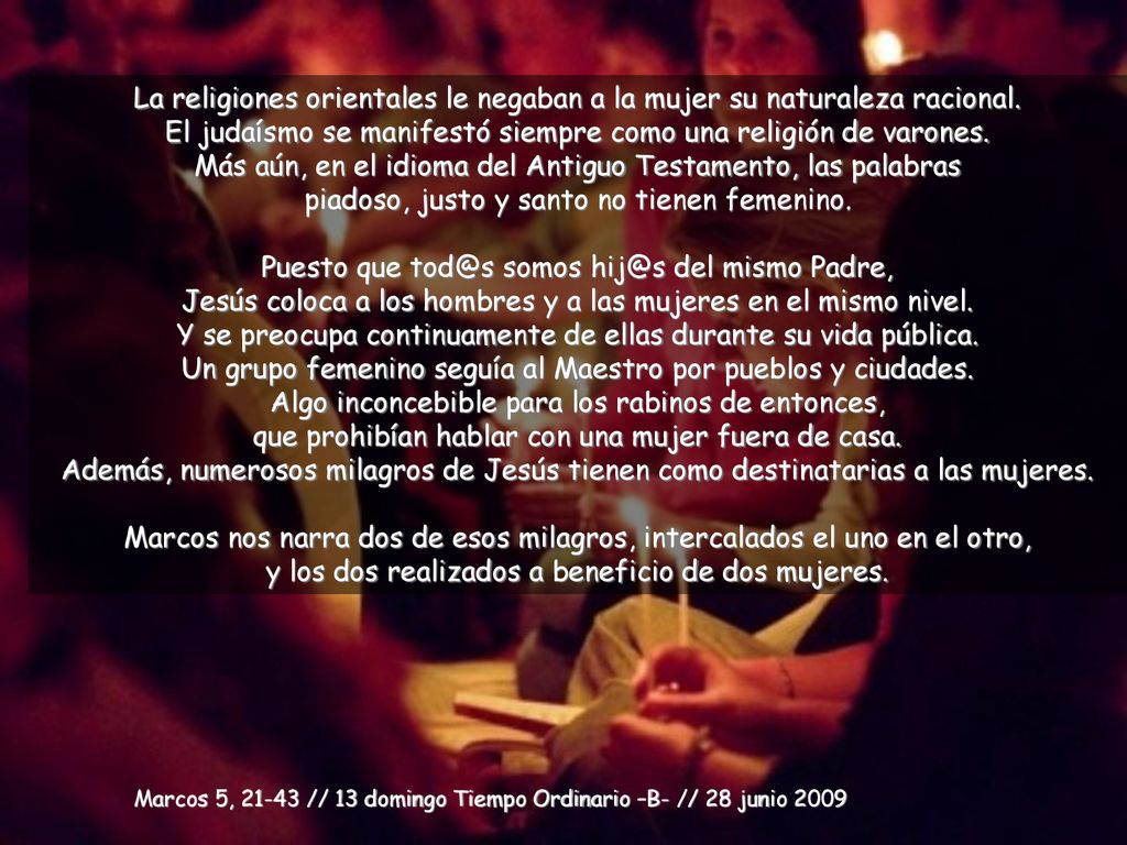 Y se preocupa continuamente de ellas durante su vida pública.
