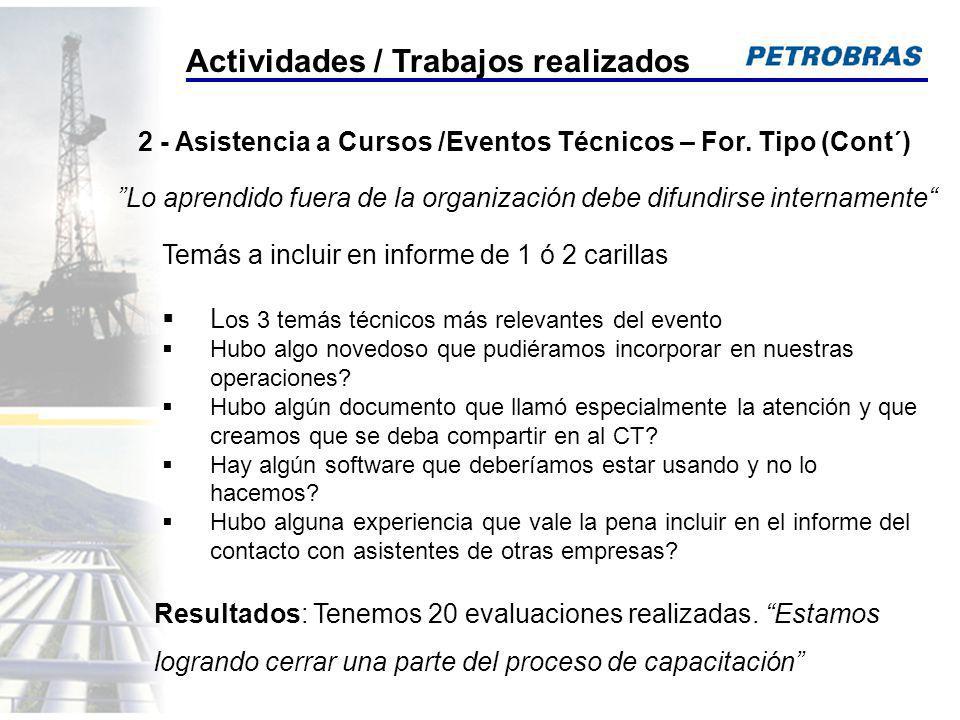 2 - Asistencia a Cursos /Eventos Técnicos – For. Tipo (Cont´)