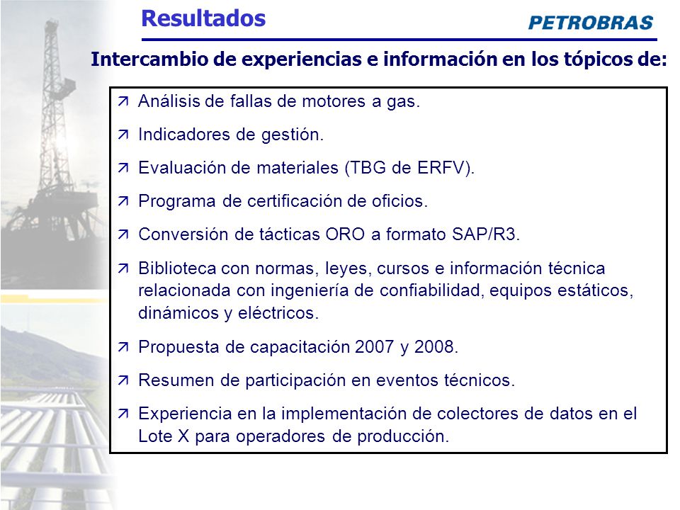 Intercambio de experiencias e información en los tópicos de: