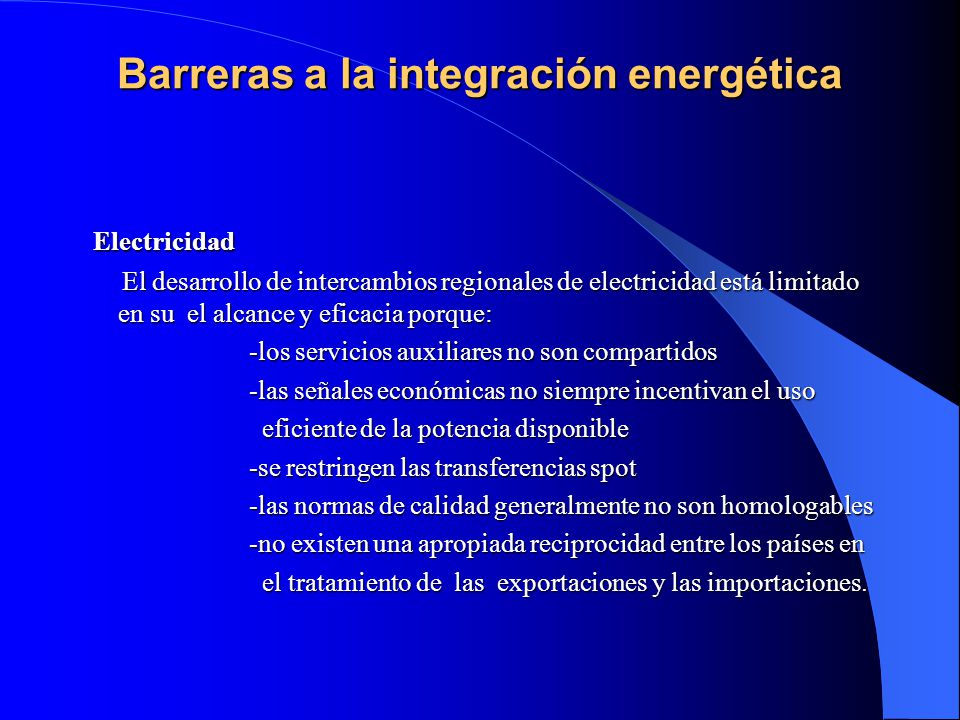 Barreras a la integración energética