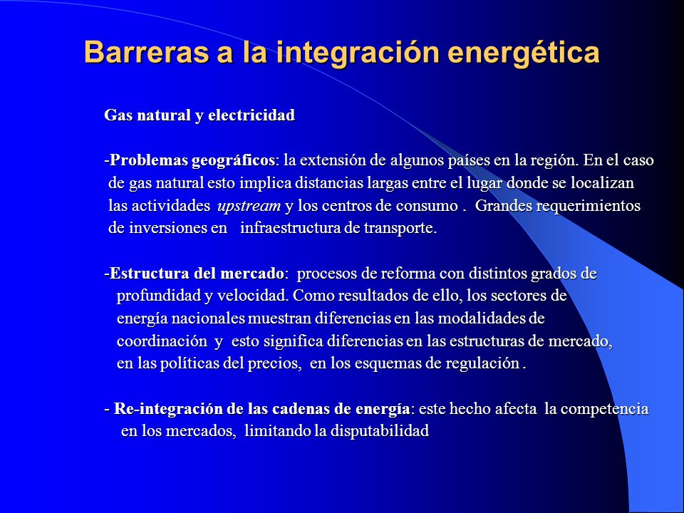 Barreras a la integración energética