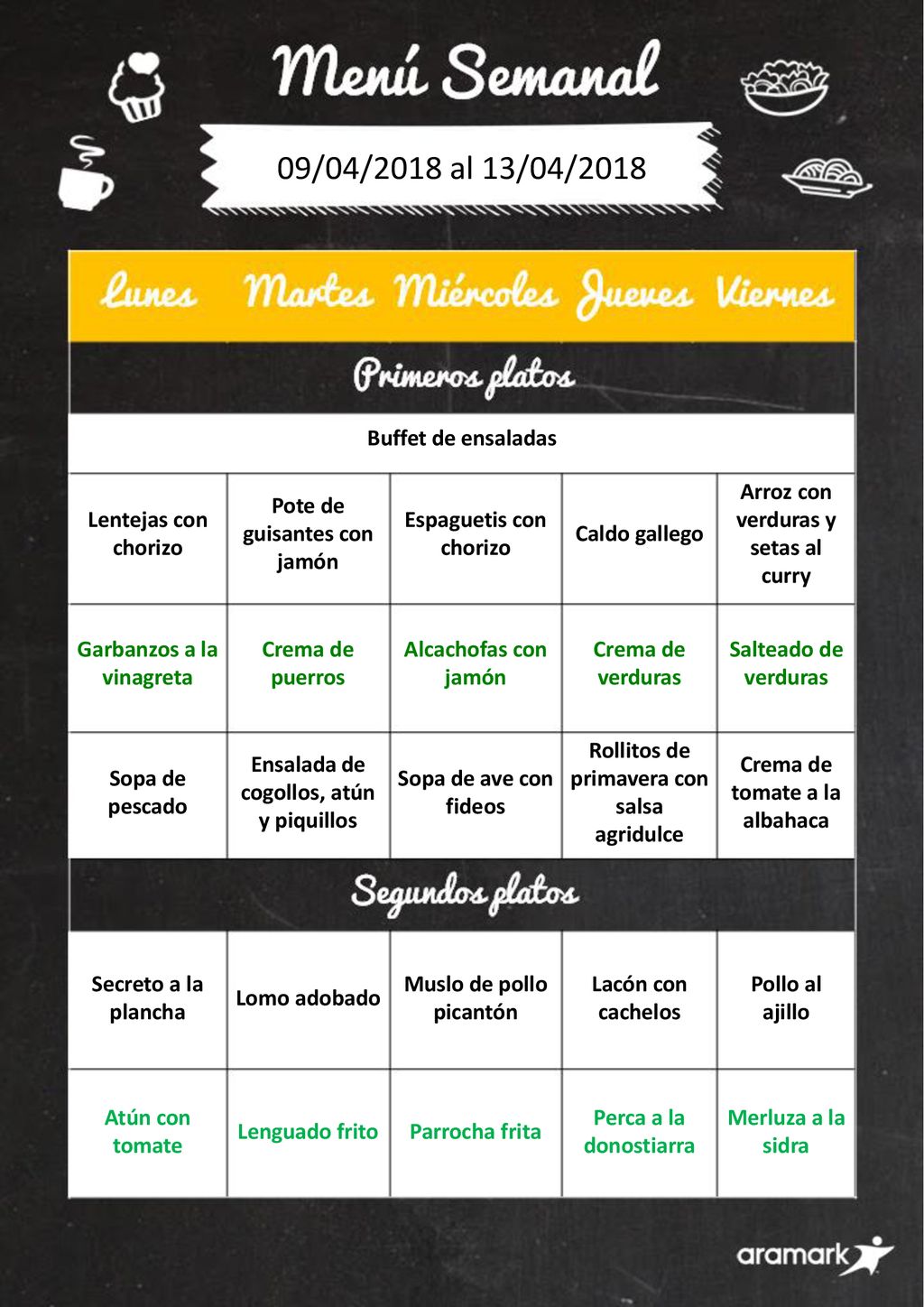 09/04/2018 al 13/04/2018 Buffet de ensaladas Lentejas con chorizo
