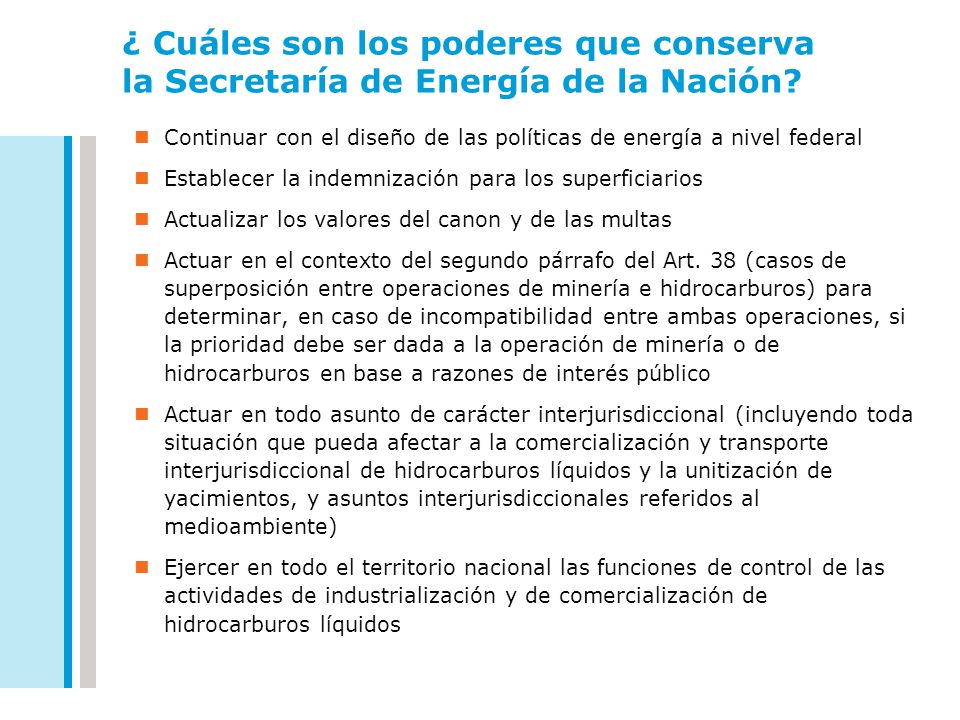 ¿ Cuáles son los poderes que conserva la Secretaría de Energía de la Nación