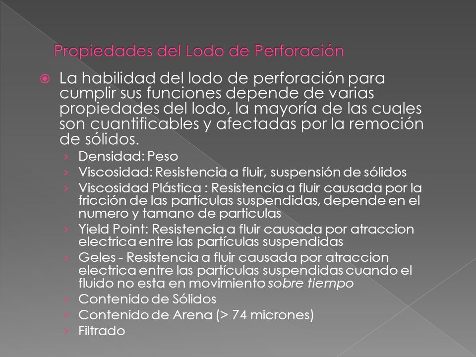 Propiedades del Lodo de Perforación