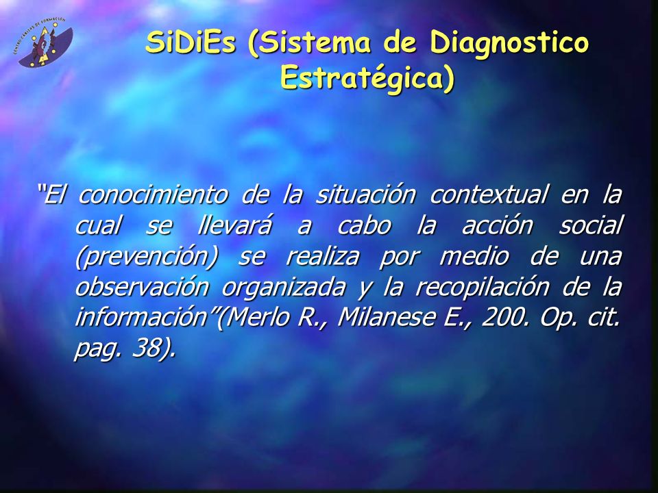 SiDiEs (Sistema de Diagnostico Estratégica)