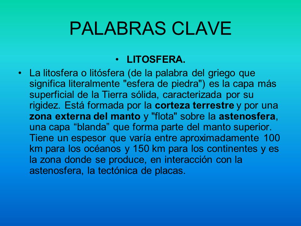 PALABRAS CLAVE LITOSFERA.