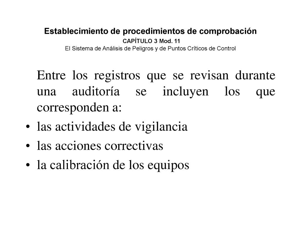 las actividades de vigilancia las acciones correctivas