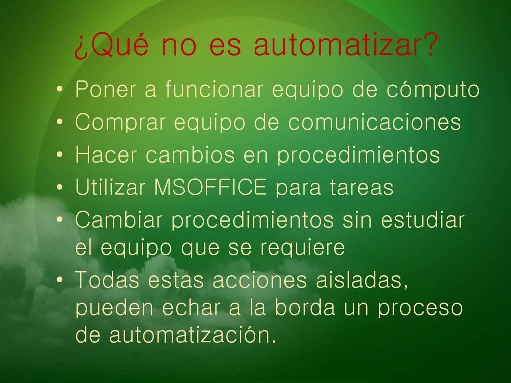 ¿Qué no es automatizar Poner a funcionar equipo de cómputo