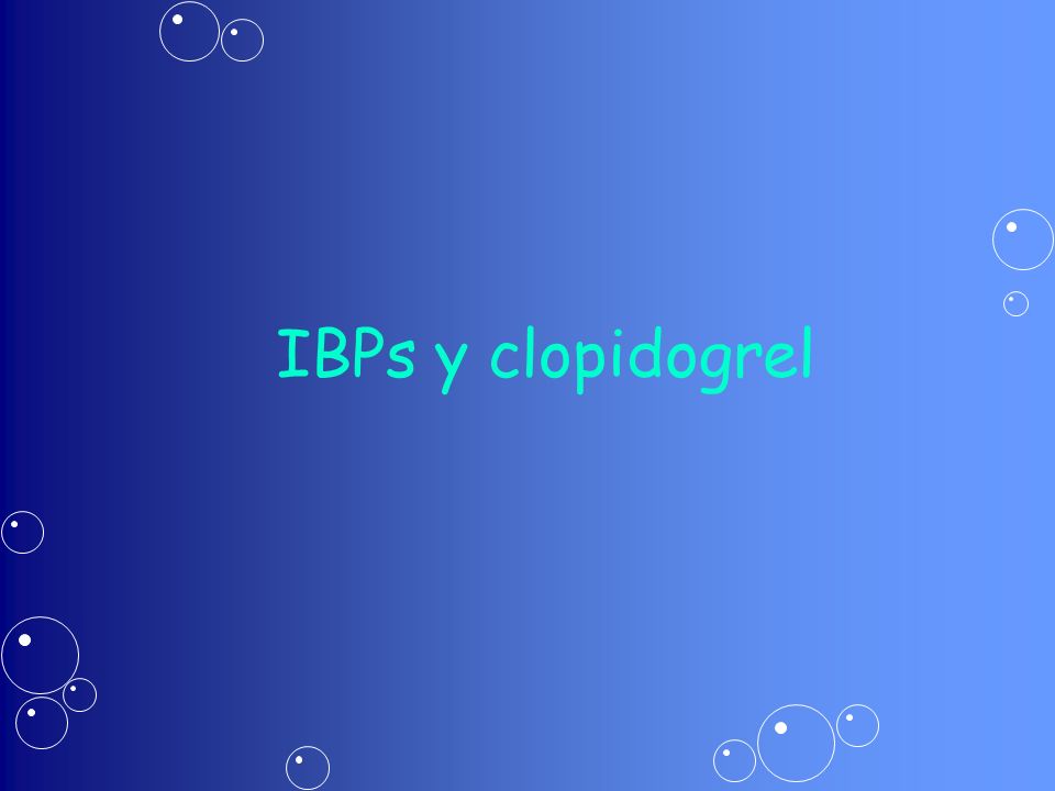 IBPs y clopidogrel