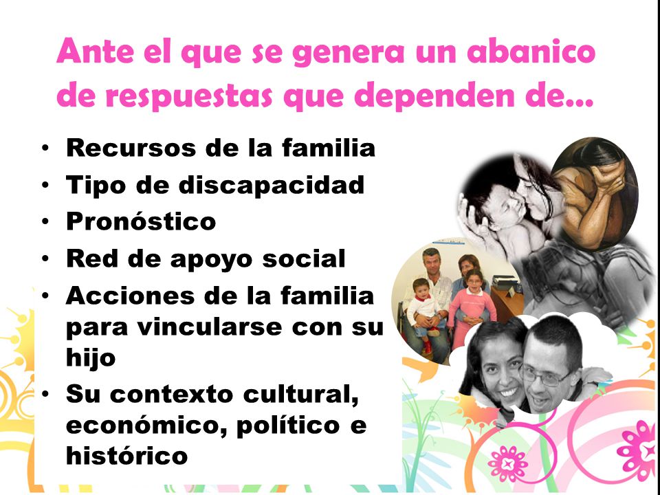 Ante el que se genera un abanico de respuestas que dependen de…