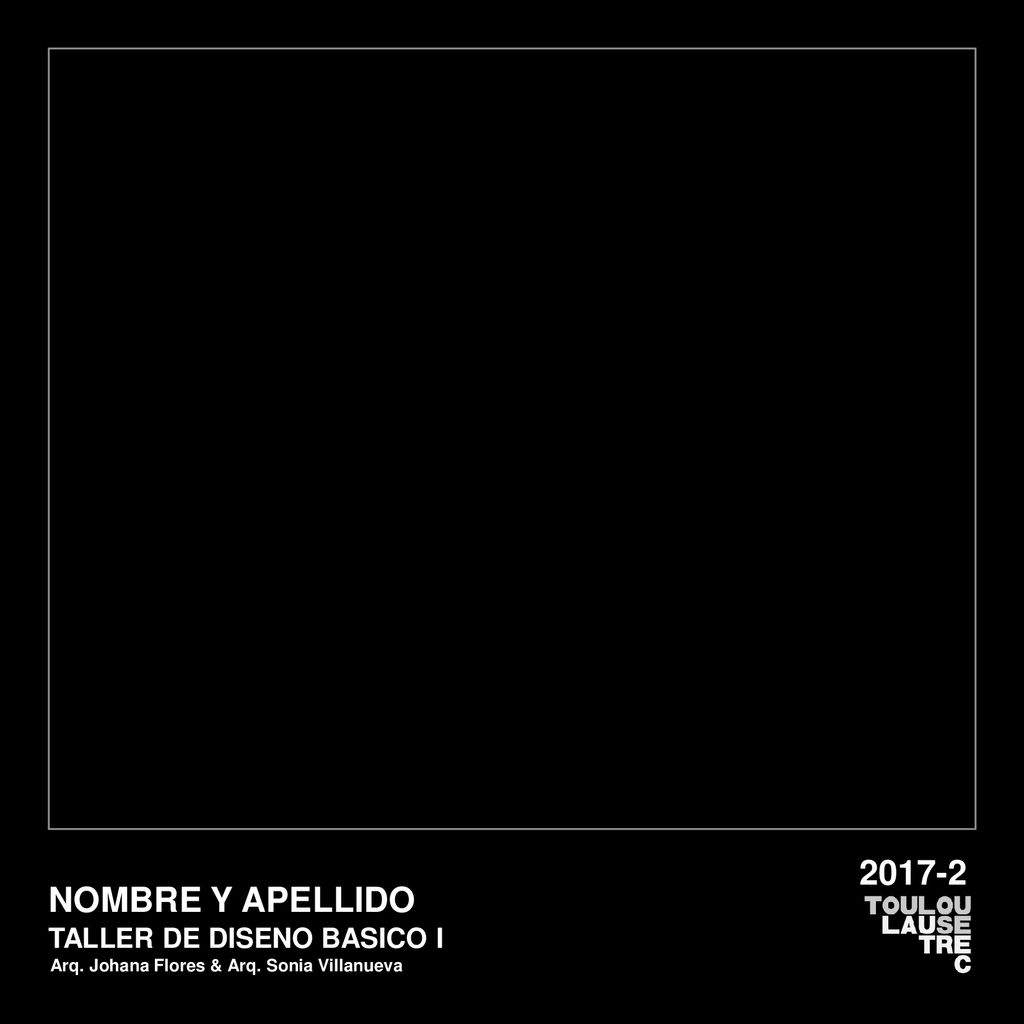 NOMBRE Y APELLIDO Pegar calado TALLER DE DISENO BASICO I