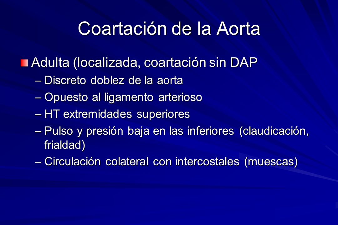 Coartación de la Aorta Adulta (localizada, coartación sin DAP