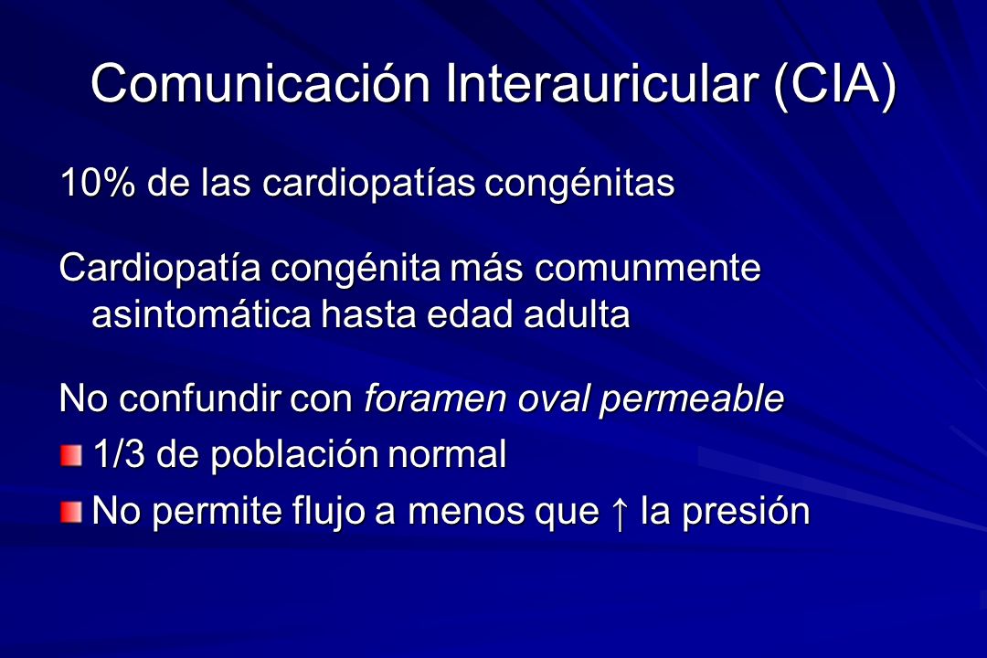 Comunicación Interauricular (CIA)