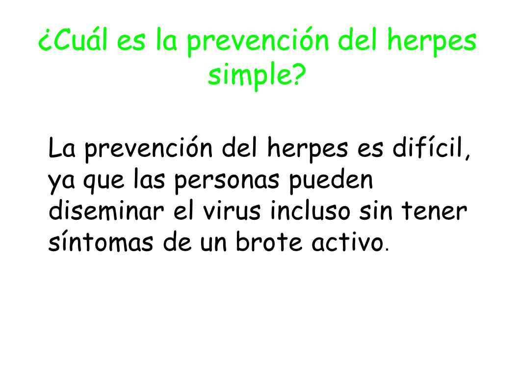 ¿Cuál es la prevención del herpes simple