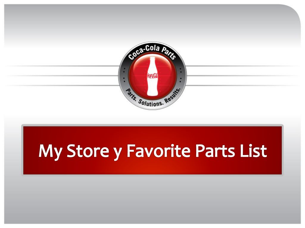 My Store y Favorite Parts List