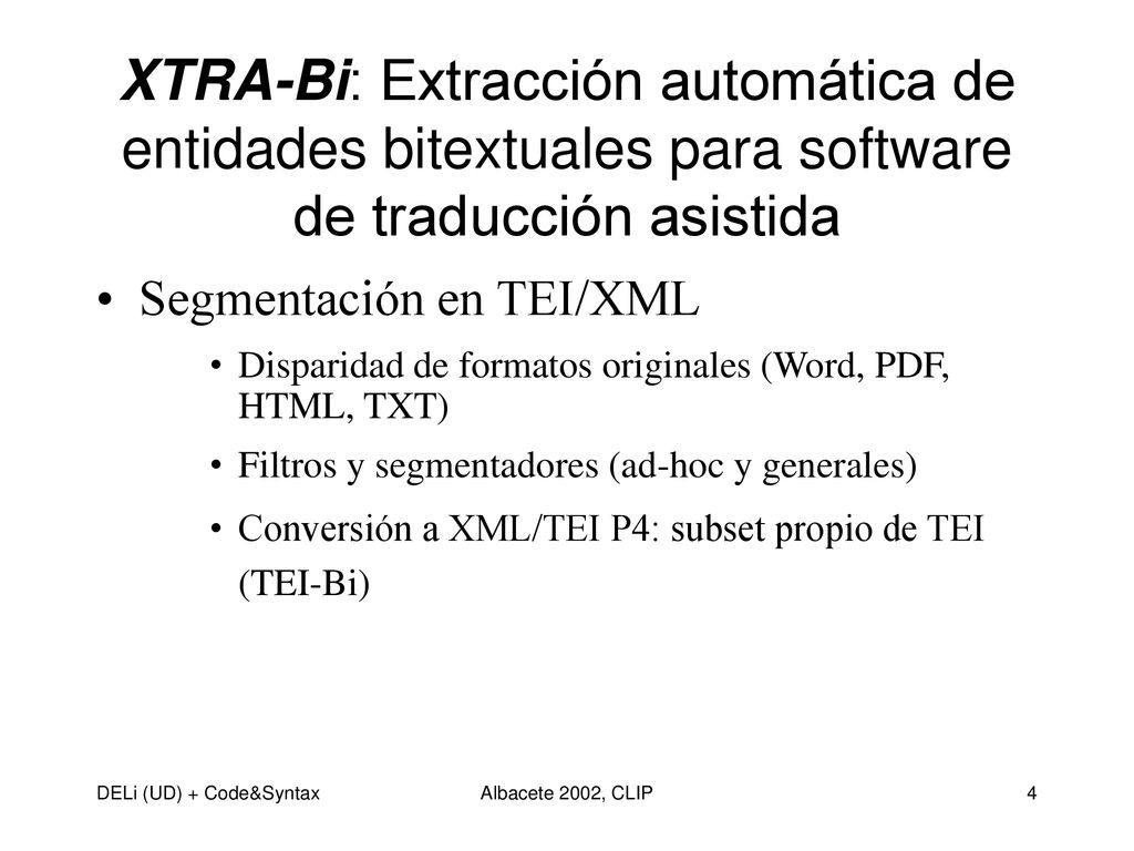 XTRA-Bi: Extracción automática de entidades bitextuales para software de traducción asistida