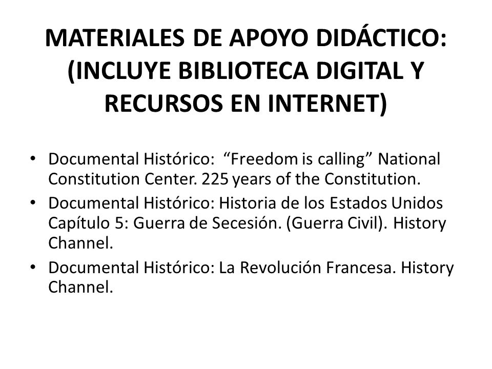 MATERIALES DE APOYO DIDÁCTICO: (INCLUYE BIBLIOTECA DIGITAL Y RECURSOS EN INTERNET)