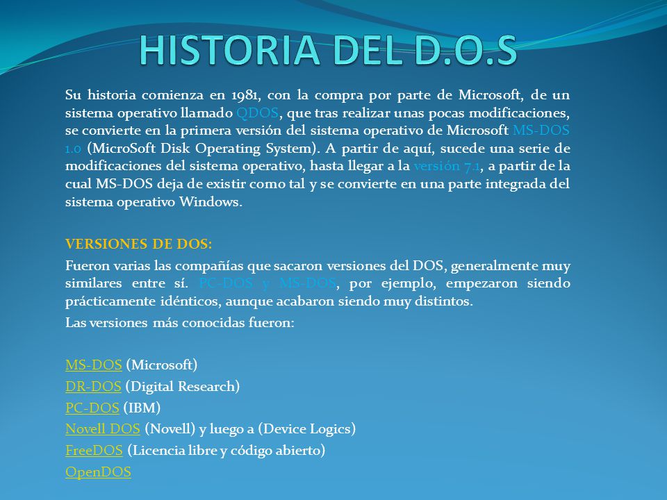 HISTORIA DEL D.O.S