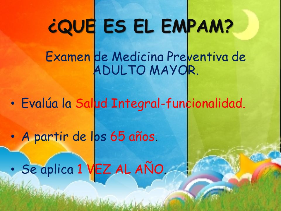 Examen de Medicina Preventiva de ADULTO MAYOR.
