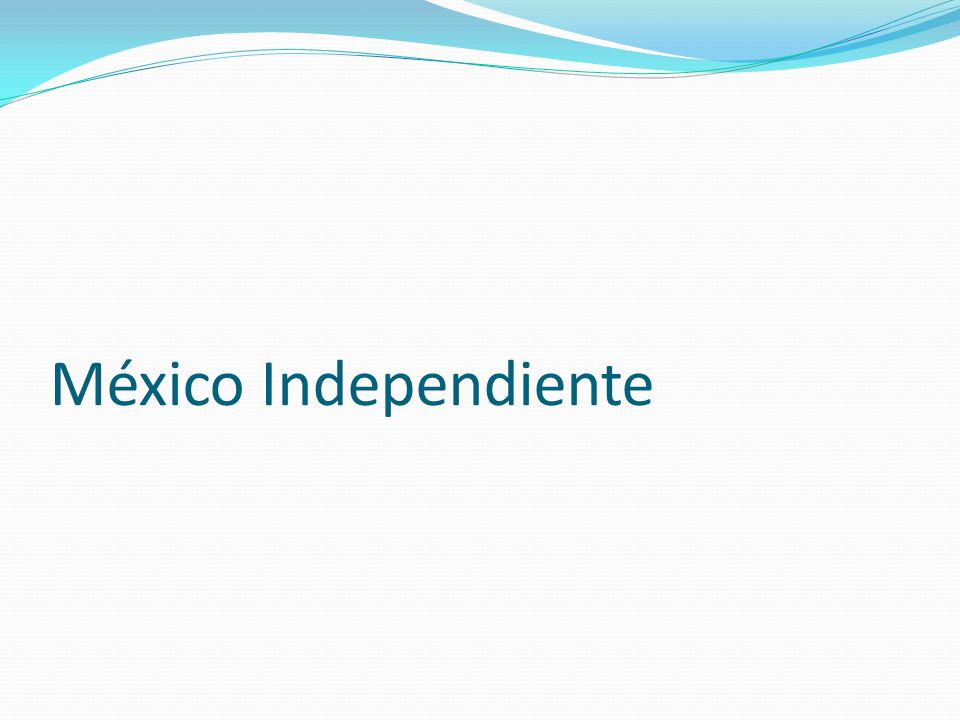 México Independiente