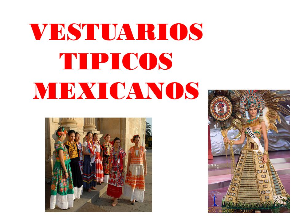 VESTUARIOS TIPICOS MEXICANOS