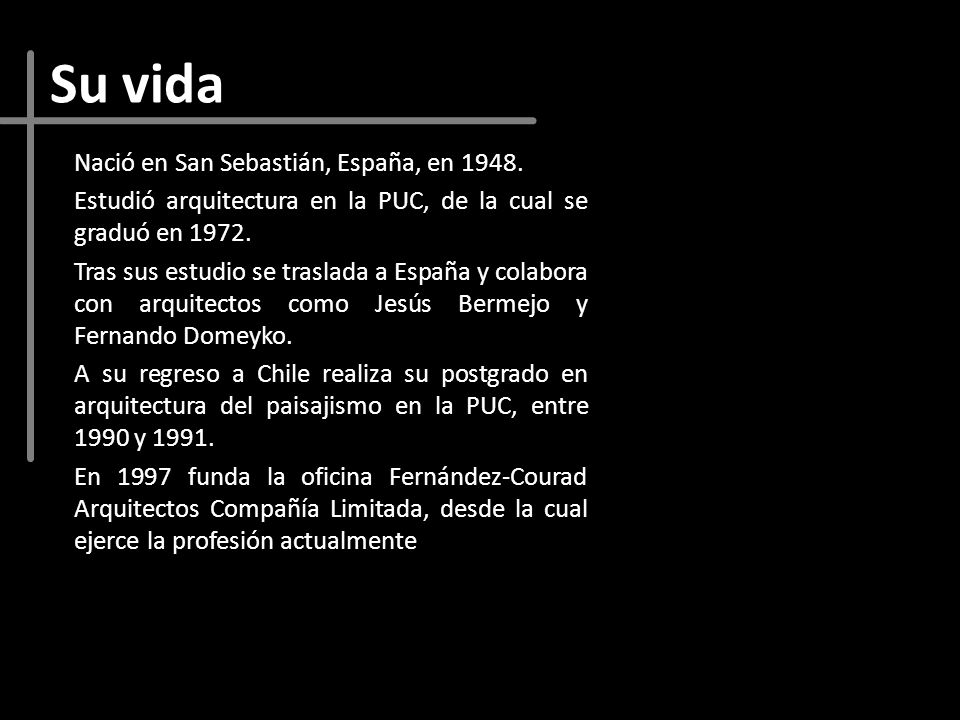 Su vida