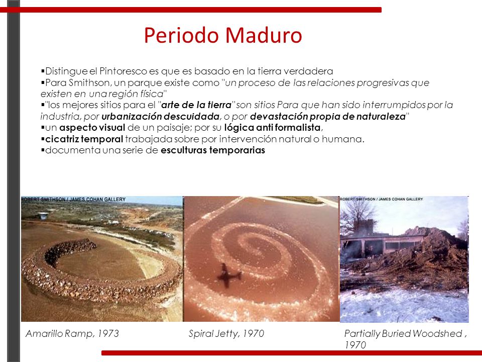 Periodo Maduro Distingue el Pintoresco es que es basado en la tierra verdadera.