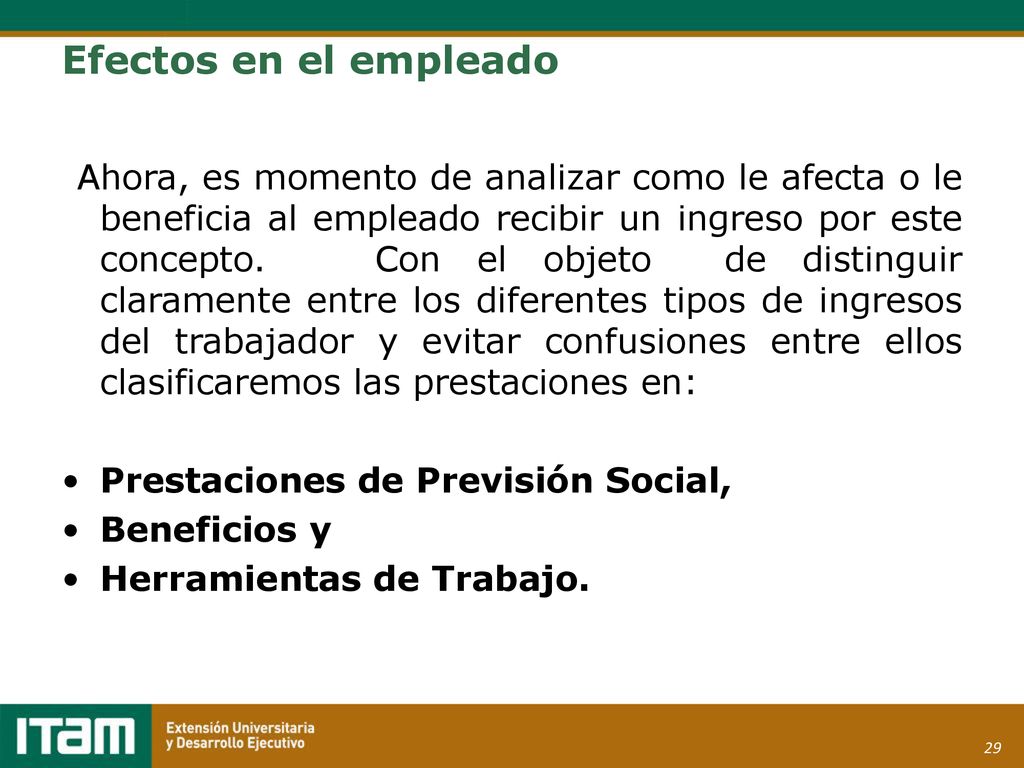 Efectos en el empleado Prestaciones de Previsión Social, Beneficios y