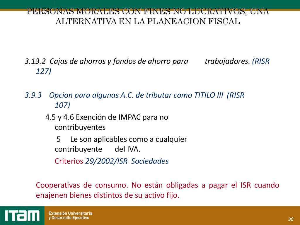 PERSONAS MORALES CON FINES NO LUCRATIVOS, UNA ALTERNATIVA EN LA PLANEACION FISCAL
