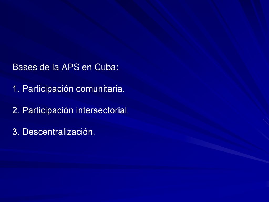 Bases de la APS en Cuba: 1. Participación comunitaria. 2