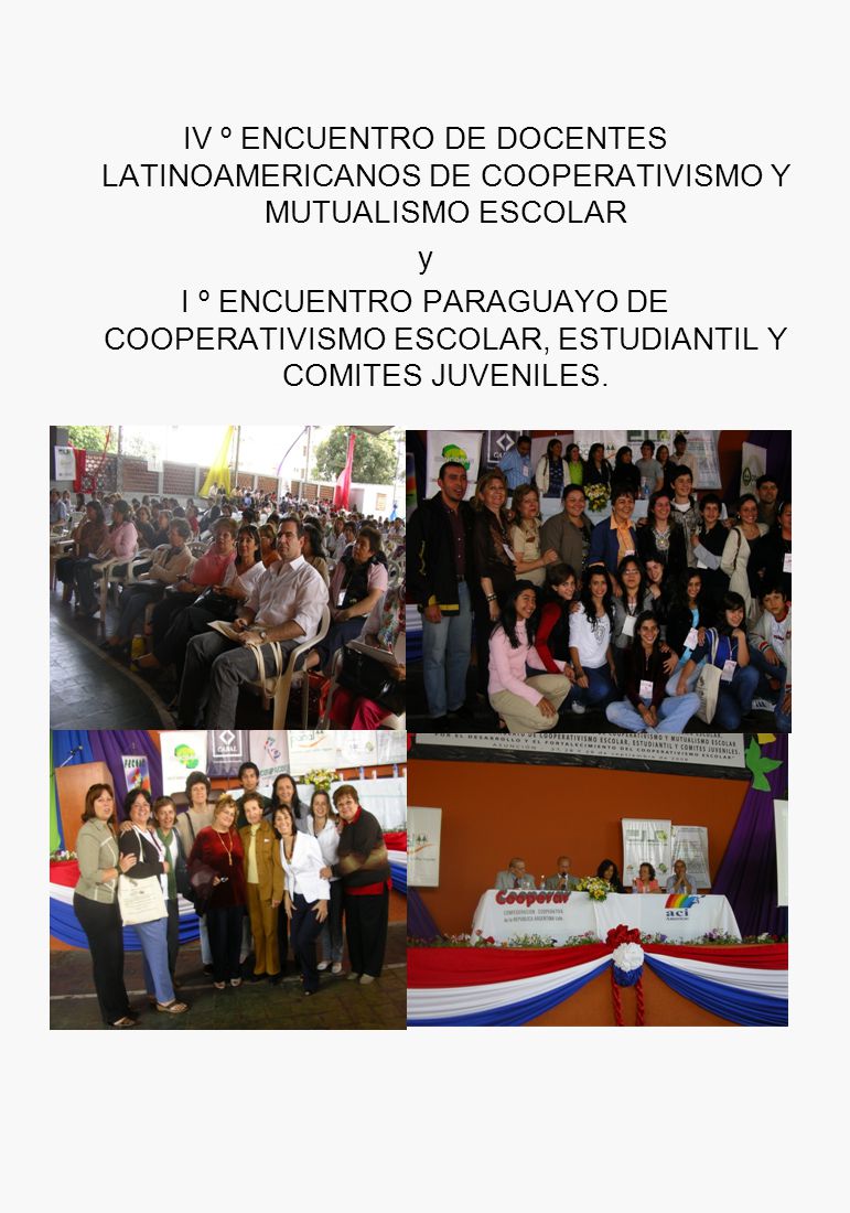 IV º ENCUENTRO DE DOCENTES LATINOAMERICANOS DE COOPERATIVISMO Y MUTUALISMO ESCOLAR