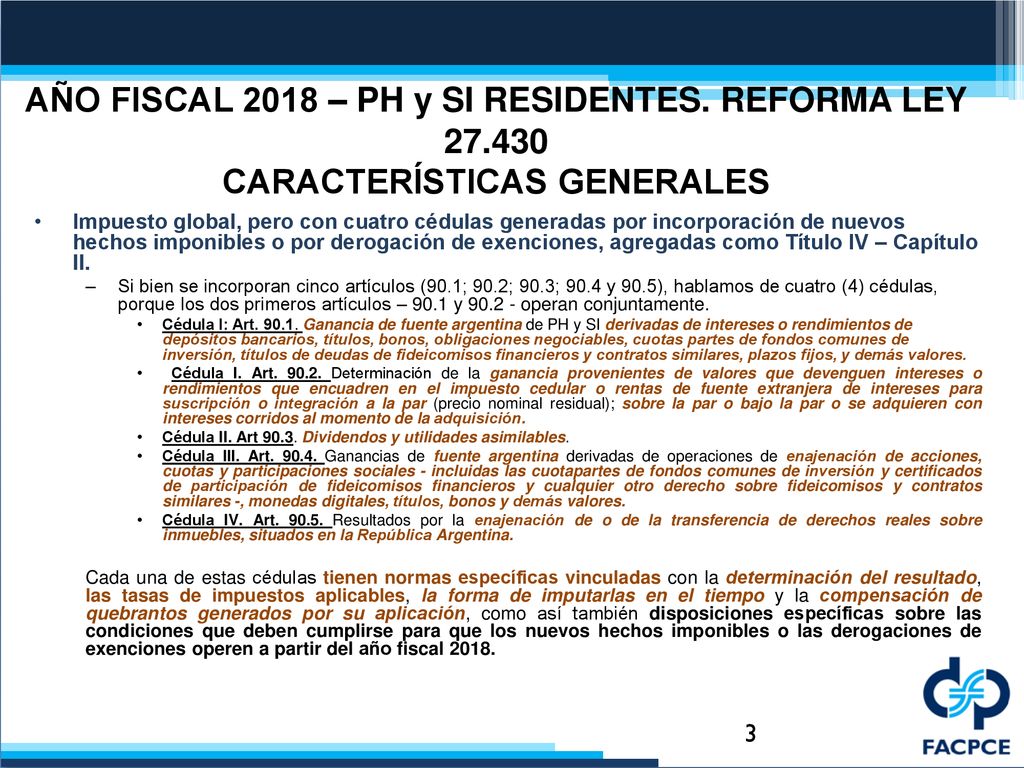 AÑO FISCAL 2018 – PH y SI RESIDENTES. REFORMA LEY 27