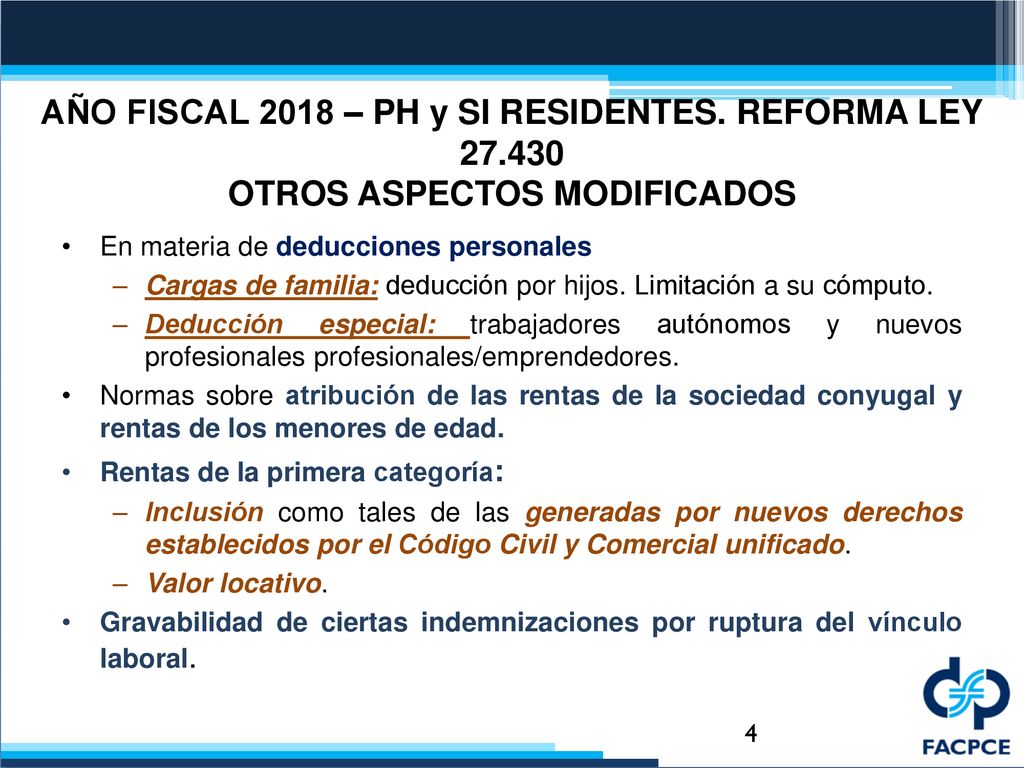 AÑO FISCAL 2018 – PH y SI RESIDENTES. REFORMA LEY 27