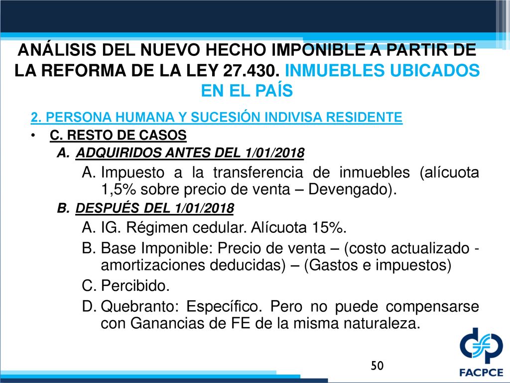 ANÁLISIS DEL NUEVO HECHO IMPONIBLE A PARTIR DE LA REFORMA DE LA LEY 27