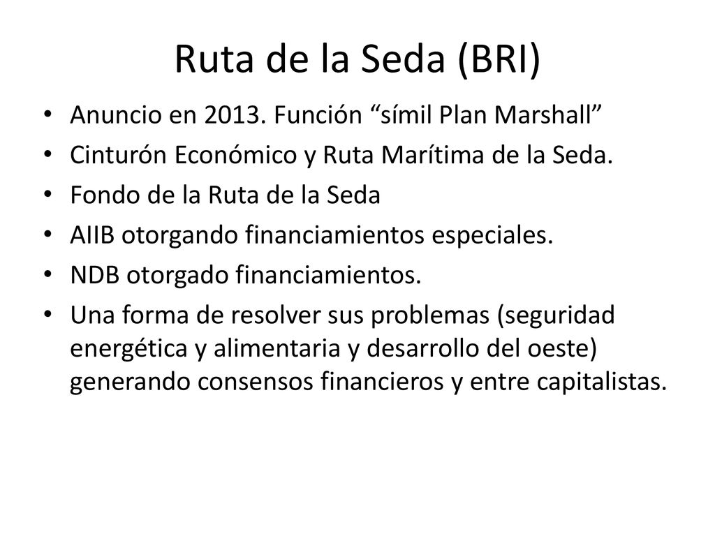 Ruta de la Seda (BRI) Anuncio en Función símil Plan Marshall