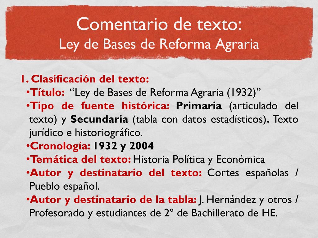 Comentario de texto: Ley de Bases de Reforma Agraria