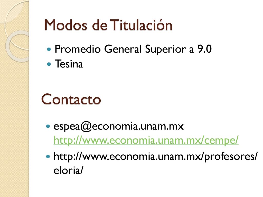 Modos de Titulación Contacto Promedio General Superior a 9.0 Tesina