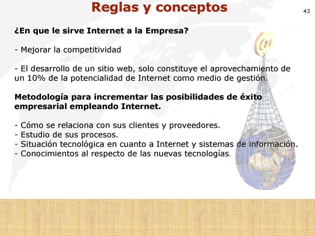 Reglas y conceptos ¿En que le sirve Internet a la Empresa