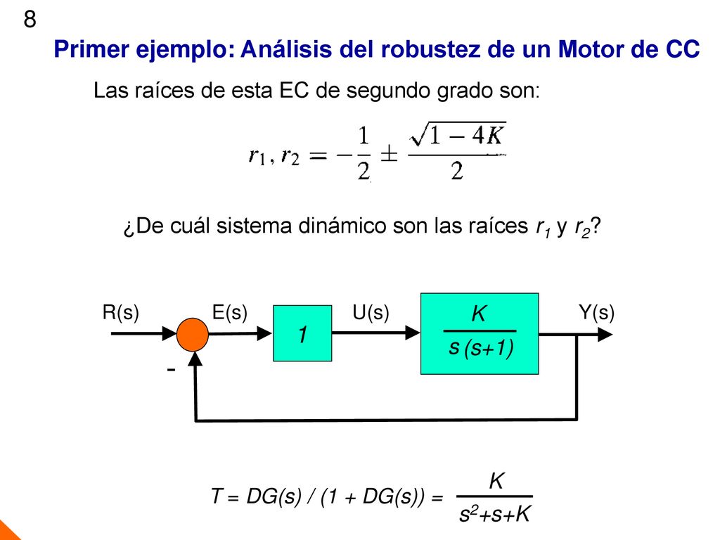 - 8 Primer ejemplo: Análisis del robustez de un Motor de CC 1