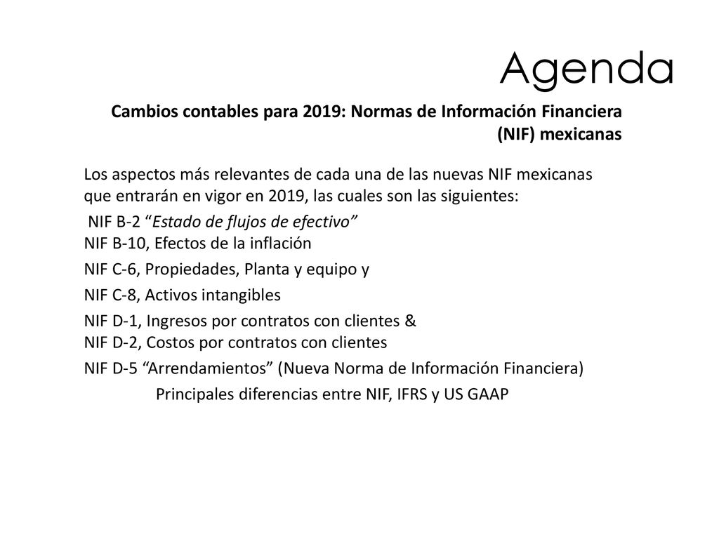 Agenda Cambios contables para 2019: Normas de Información Financiera (NIF) mexicanas.