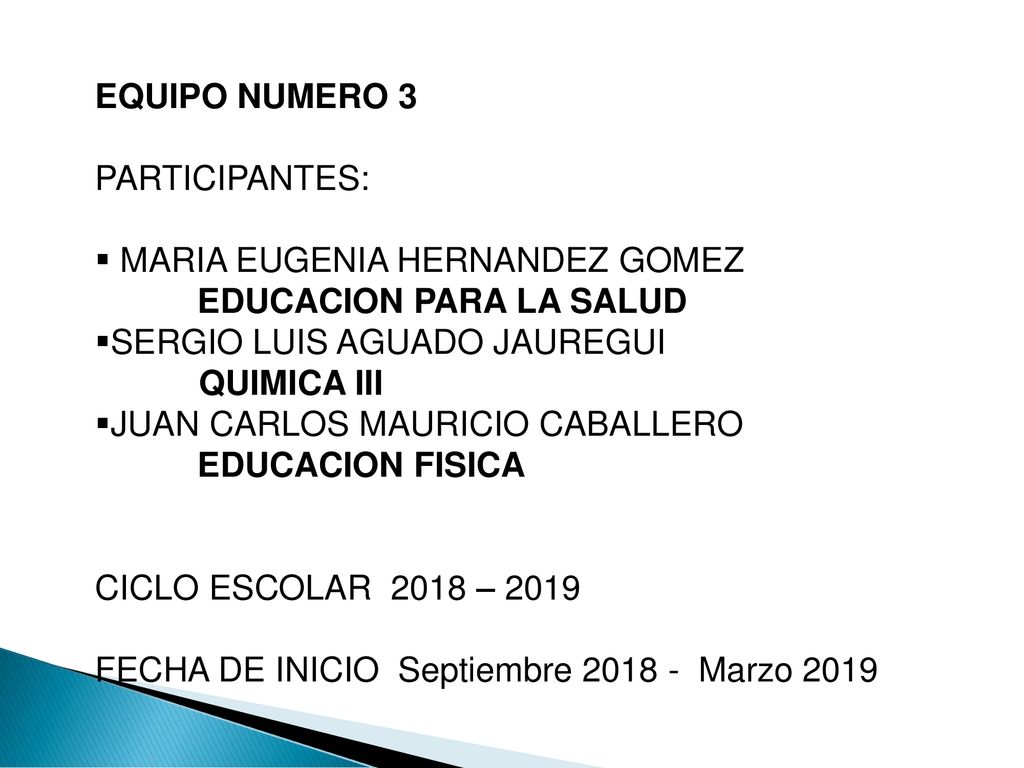 EQUIPO NUMERO 3 PARTICIPANTES: MARIA EUGENIA HERNANDEZ GOMEZ EDUCACION PARA LA SALUD.