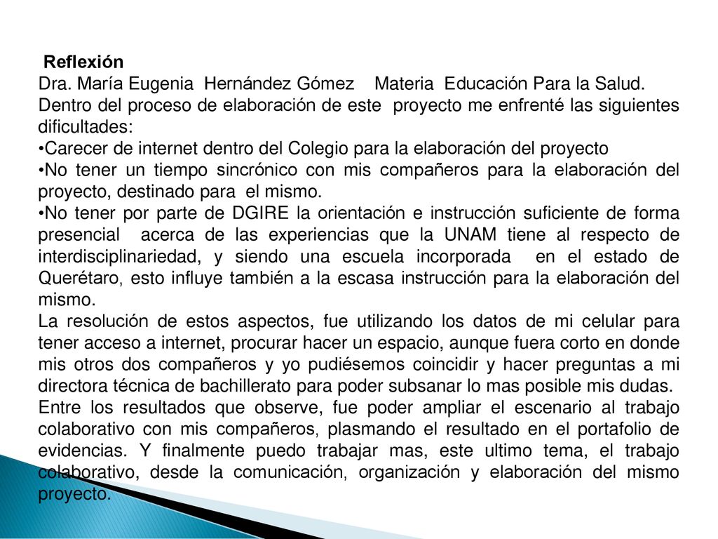 Reflexión Dra. María Eugenia Hernández Gómez Materia Educación Para la Salud.