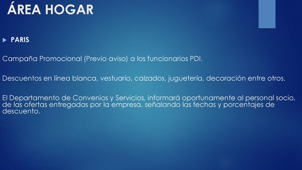 ÁREA HOGAR PARIS. Campaña Promocional (Previo aviso) a los funcionarios PDI.