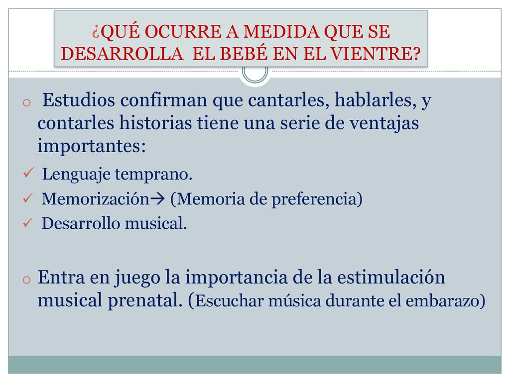 ¿QUÉ OCURRE A MEDIDA QUE SE DESARROLLA EL BEBÉ EN EL VIENTRE